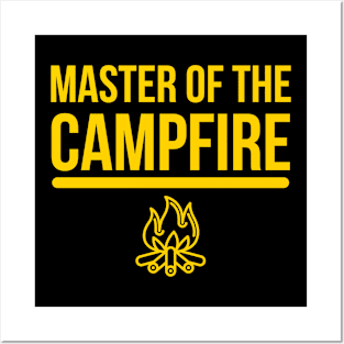 Master of the campfire Posters and Art